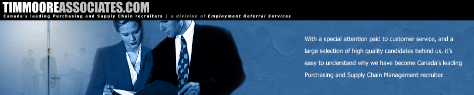 Canada's leading Purchasing, Buyer, Procurement and Supply Chain Recruiters - TimMooreAssociates.com